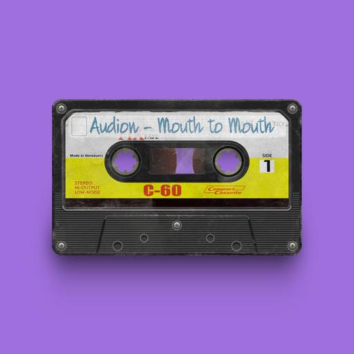 01975 - Audion - Mouth to Mouth